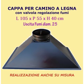 Cappa per camino a legna tradizionale  L 120 x P 60 x H 40 uscita fumi diam. 25 cm 