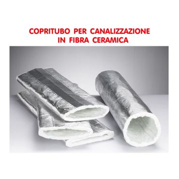 Kit n 3 copritubo per canalizzazione in fibra ceramica 1250° sp 25 mm